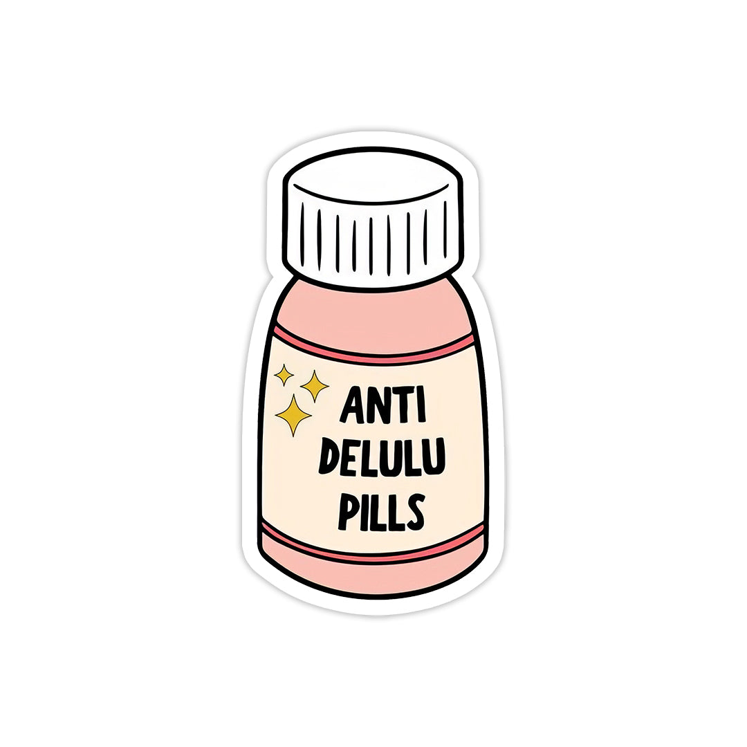 Anti delulu