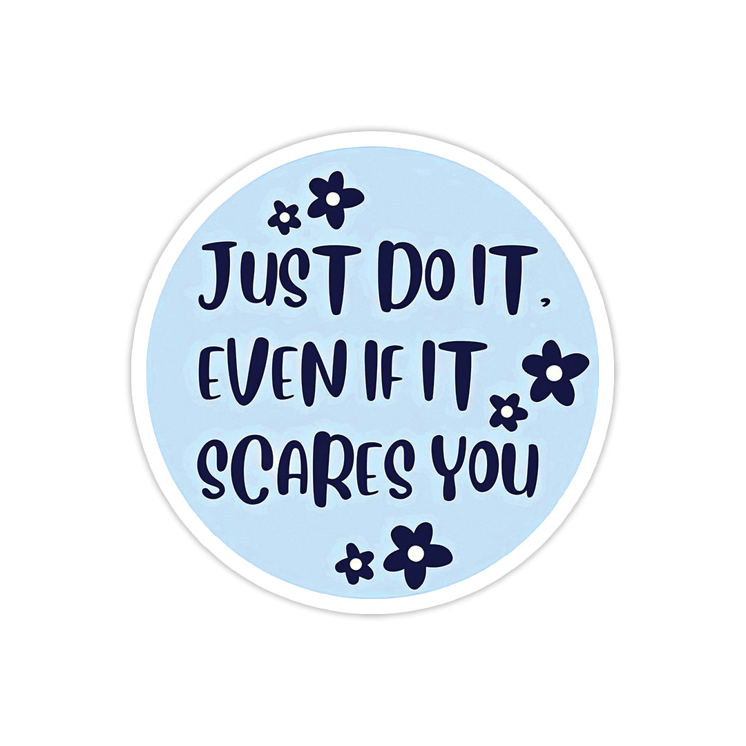 Just do it