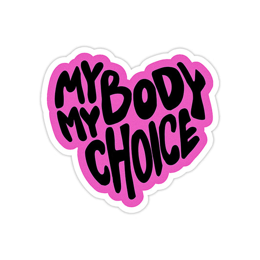 My Body My Choice - theqaafshop