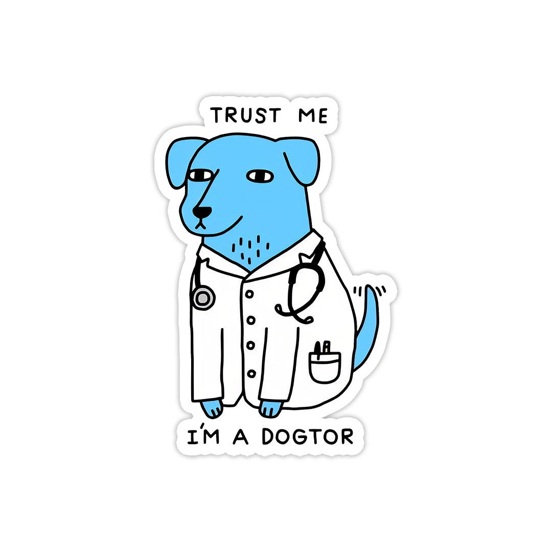 I'm a Dogtor